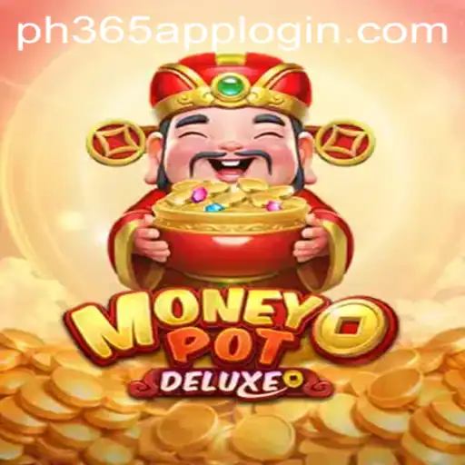 Exploring MoneyPotDELUXE and the PH365 App Login
